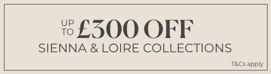Up to £300 Off Sienna and Loire