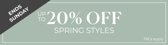 Up to 20% off Spring Styles | Ends Sunday