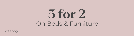 3 for 2 on Furniture and Beds
