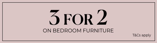 3 for 2 on Bedroom Furniture Ends in